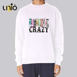 Inspired Font Beautiful Crazy T-Shirt