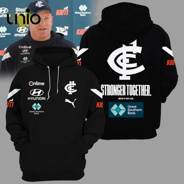 Carlton Blues Stronger AFL Together Black Hoodie