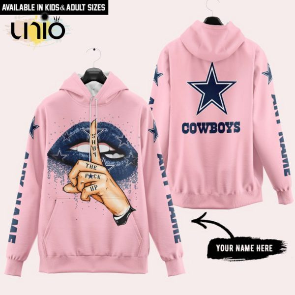 Dallas Cowboys Custom Name Shut The F Up Pink Hoodie