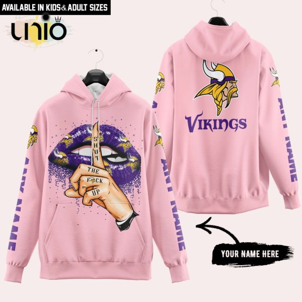 Minnesota Vikings Custom Name Shut The F Up Pink Hoodie