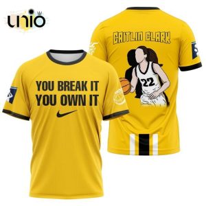 Limited Caitlin Clark You Break It You Own It Gold Hoodie