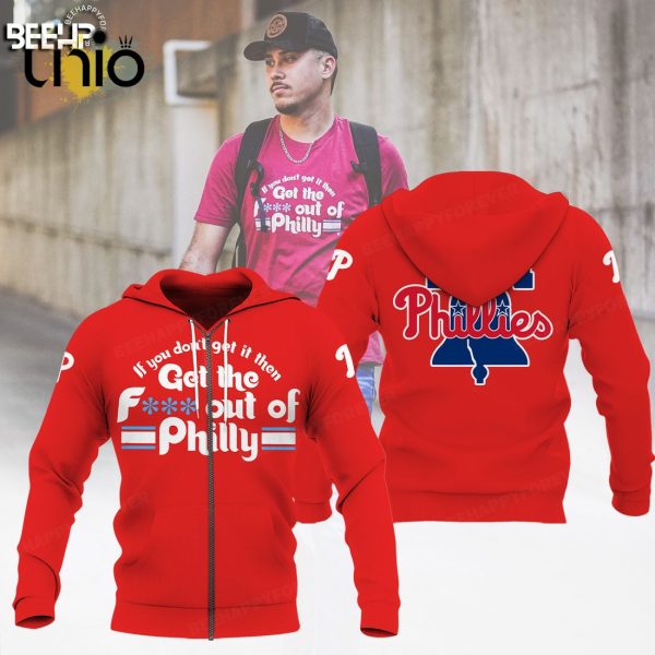 Get The Out Of Philadelphia Phillies Red Hoodie