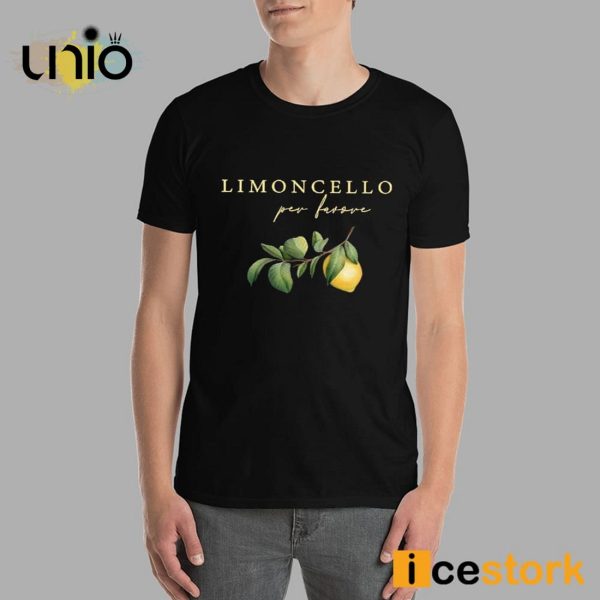 Limoncello Per Favore T-Shirt