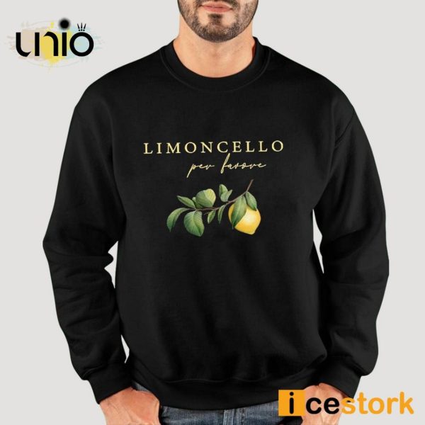 Limoncello Per Favore T-Shirt