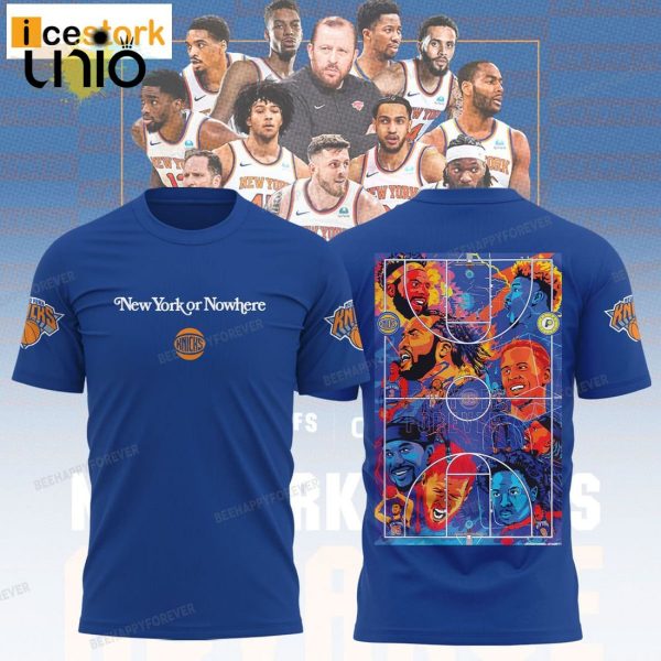 NY Knicks New York Or NoWhere Shirt